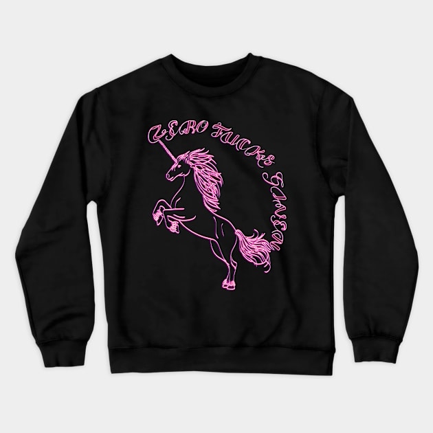 Zero fucks Given. Crewneck Sweatshirt by LanaBanana